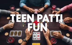 teen patti fun
